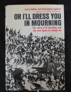 Signed 1st/1st "Or I'll Dress You In Mourning", Collins/Lapiere HC/DJ 1968 - Picture 1 of 6