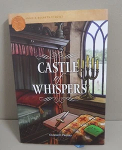 CASTLE OF WHISPERS Annie's Secrets Of The Quilt  Elizabeth Penney  2021 HC DJ - Picture 1 of 10