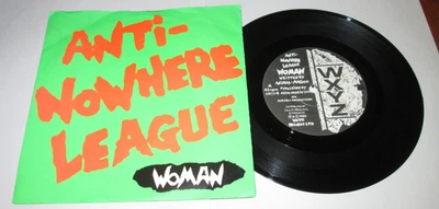 ANTI NOWHERE LEAGUE WOMAN 45 7" NM NEAR MINT UK WXYZ VINYL PUNK ROCK Foto 1 de 2