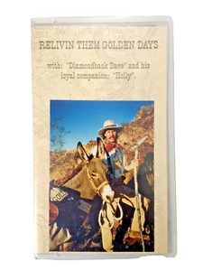 Relivin Them Golden Days with "Diamondback Dave" and "Holly" VHS Nevada Gold - Picture 1 of 3