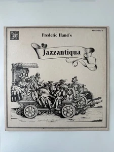 Musical Heritage Society Frederic Hand's Jazzantiqua Vinyl Record 12" 33RPM - Bild 1 von 4