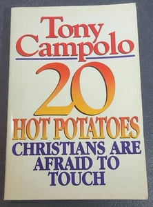 20 Hot Potatoes Christians Are Afraid to Touch by Tony Campolo Book - Imagen 1 de 15