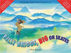 Billy Briggs, Big Auf Schlittschuhe: Buch Und CD Taschenbuch Ann Bryant
