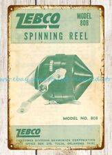 1969 Zebco 808 Spinning Reel fishings metal tin sign unframed wall art decor