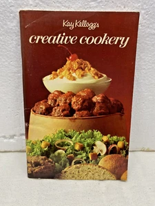 Cocina creativa de Kay Kellogg's - recetas de libro de cocina de bolsillo de 1971 - muy buen estado - Imagen 1 de 2