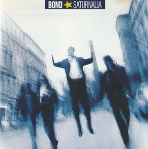 Bond - Saturnalia / Pop / Pop Rock - Bild 1 von 4