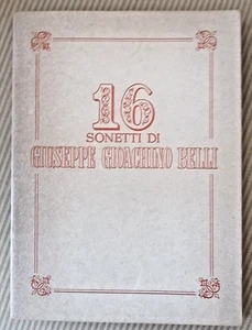 ANNI '60 ? :  " 16 SONETTI DI GIUSEPPE GIOACCHINO BELLI " - Picture 1 of 3