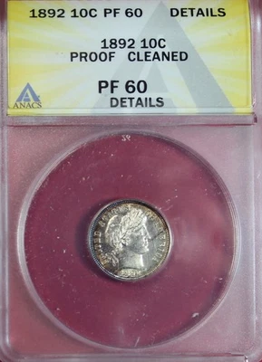 1892 PROOF BARBER DIME  ANACS PF60 DETAILS - Image 1 of 4