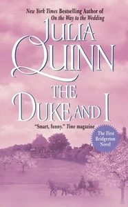 The Duke and I (Bridgerton Series, Book 1) - Picture 1 of 1