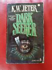 DARK SEEKER By K.W. JETER 1987 TOR HORROR Paperback