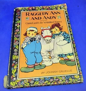 VINTAGE - RAGGEDY ANN & ANDY AND THE CAMEL WITH THE WRINKLED KNEES (GOOD) 1930s - Picture 1 of 8