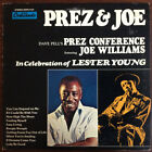 Dave Pell's Prez Conference Featuring Joe Williams - In Celebration Of Lester...