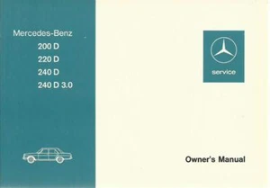 MERCEDES 200 220 D 240 D 240 D 3.0 W115 Owner´s Manual 1975 Handbook Handbuch BA - Picture 1 of 1