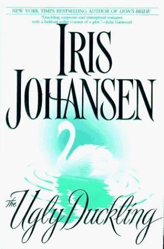 The Ugly Duckling by Iris Johansen Foto 1 de 1
