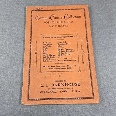 Campus Concert Collection For Orchestra By G E Holmes 1st Violin 1928 Songbook - Image 1 of 4