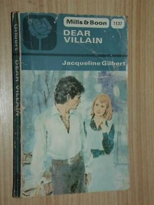 Dear Villain Gilbert, Jacqueline Published by Mills & Boon, London (1976) - Picture 1 of 2