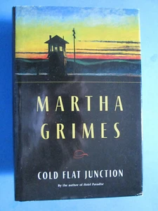 Martha Grimes Cold Flat Junction HB DJ Book - Foto 1 di 2