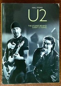 U2: The Stories Behind Every U2 Song by Niall Stokes, Very Good+ - Bild 1 von 4
