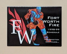 1998-99 Fort Worth Fire Hockey Pocket Schedule CHL  🏒🥅