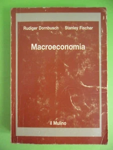 FISCHER-DORNBUSCH*MACROECONOMIA - IL MULINO 1990 - Picture 1 of 1