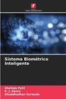 Sistema Biomtrico Inteligente by Shailaja Patil Paperback Book