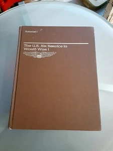 THE US AIR SERVICE IN WORLD WAR 1 Avation Book BROWN 1978 Vintage Hardback - Picture 1 of 21