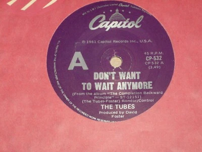 THE TUBES *RARE OZ  7" 45 ' DON'T WANT TO WAIT ANYMORE ' 1981 VGC+ - Image 1 of 2