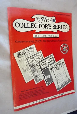 Gun Digest NRA Collectors Series 1883 1923 Book National Rifle 100 Anniversary  - Image 1 of 4