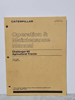 Caterpillar Operation & Maintenance Manual Challenger 65 Agricultural Tractor  - Image 1 of 4