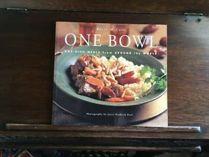 One Bowl : One-Pot Meals from Around the World by Kelly McCune (1996, Trade Pape - Picture 1 of 5
