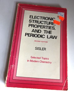 Sisler, Harry H. - Electronic Structure, Properties, & the Periodic Law - 1973 - Picture 1 of 3