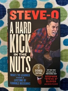 Steve-O A Hard Kick In The Nuts Signed Copy Jackass Barnes And Noble - Picture 1 of 3