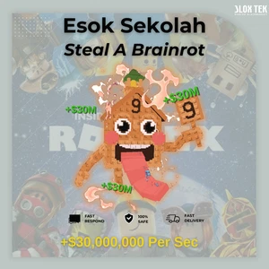 Esok Sekolah | All Secrets | Brainrot |  24/7 DELIVERY SAB STEAL A BRAINROT - Picture 1 of 1