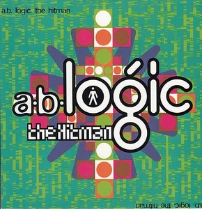 AB LOGIC The Hitman PICTURE SLEEVE 1992 7" 45 rpm record + juke box strip RARE! - Picture 1 of 3