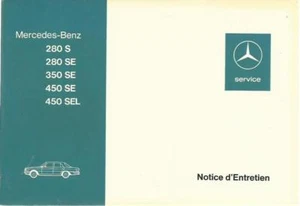 MERCEDES W 116 Notice d´Entretien 1973 S-Klasse 350 SE 450 SE SEL Handbuch BA - Picture 1 of 1
