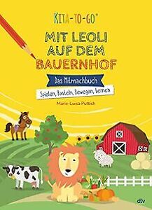 Kita-to-Go: Mit Leoli auf dem Bauernhof – Das Mitmachbuc... | Buch | Zustand gut
