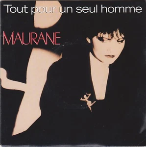 MAURANE TOUT POUR UN SEUL HOMME / IMAGINATION FRENCH 45 SINGLE - Picture 1 of 1
