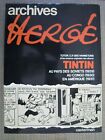TINTIN Hergé  LIVRE BD Archives Hergé  1929-1930-1931 Tome 1 Comme Neuf