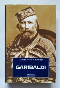 Garibaldi, Denis Mack Smith, Il Giornale, Biblioteca Storica, N. 11 OTTIMO - Picture 1 of 1