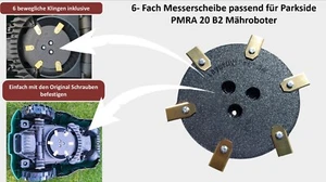 Messerscheibe 6 Fach inkl. Messer passend für Parkside PMRA 20 Li B2 Mähroboter - Bild 1 von 2