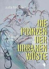 Prince Der ! Urban Wüste : One Romanbiografie about The 'Peinture Des Book