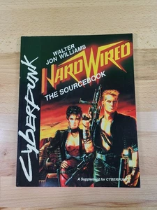 Hardwired: The Cyberpunk Sourcebook - Walter Jon Williams Supplement CP3201 - Bild 1 von 9
