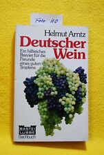 Arntz, Helmut - Deutscher Wein: Die Vielfalt der Weine - Sachbuch