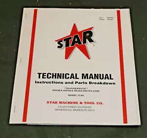 Star Machine 53-DS Transfermatic Brake Lathe Operations Manual & Parts Breakdown - Picture 1 of 2