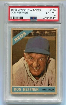 1966 Venezuelan Topps #269 Don Heffner PSA 6 (EX-MT) Cincinnati Reds Venezuela - Image 1 of 2