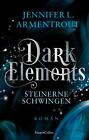 Dark Elements 1 - Steinerne Schwingen Jennifer L. Armentrout