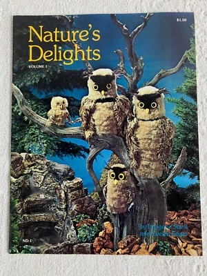 Vintage 1977 Nature's Delights Crafts Book Animals Owl Raccoon Bunny Vol.1 - Image 1 of 4