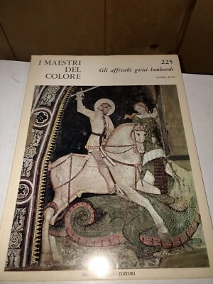 I Maestri Del Colore Gli Affreschi Gótici Lombardi  Fratelli Fabbri Editori 225 - Image 1 of 4