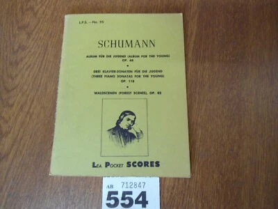SCHUMANN Album & 3 Piano Sonatas For The Young / Forest Scene - Lea Pocket Score - Image 1 of 4