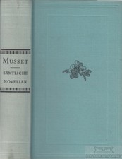Sämtliche Novellen und Erzählungen: Musset, Alfred de